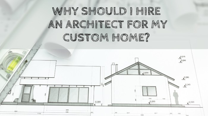 Why Should I Hire An Architect For My Custom Home? - Construction How